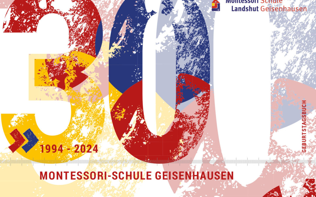 Geburtstagsbuch 30 Jahre Montessori-Schule